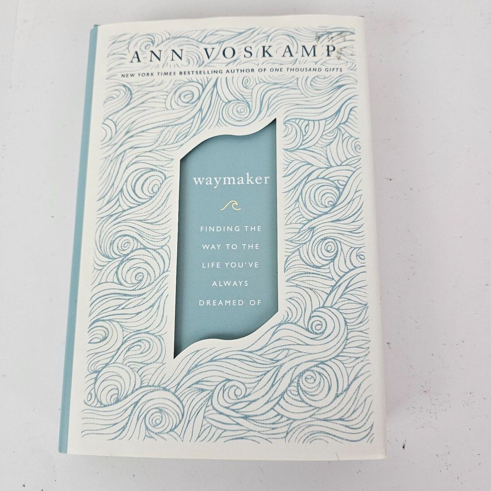 Way Maker by Ann Voskamp‎ Book Hardcover Finding A Way